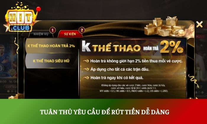 Tuân thủ yêu cầu để rút tiền dễ dàng