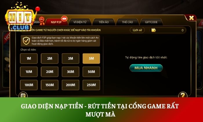 Giao diện nạp tiền - rút tiền tại cổng game rất mượt mà